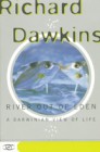 River Out Of Eden: A Darwinian View Of Life by Richard Dawkins